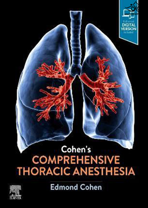 Cohen’s Comprehensive Thoracic Anesthesia ELSEVIER